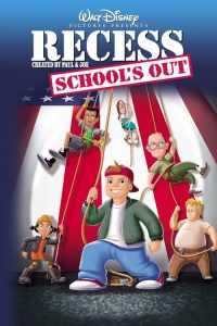 Recess: School’s Out