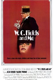 W.C. Fields and Me