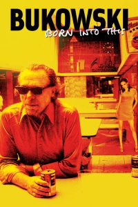 Bukowski – Born into This