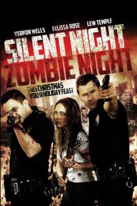 Silent Night, Zombie Night